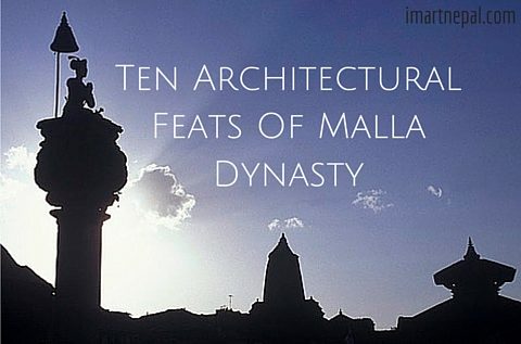 TEN_ARCHITECTURAL_FEATS_OF_MALLA_DYNASTY